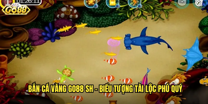 Bắn Cá Vàng Go88 SH - Săn Những Chú Cá Vàng May Mắn 2 Bắn Cá Vàng go88 sh - Biểu Tượng Tài Lộc Phú Quý